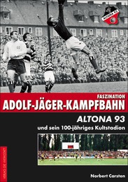Faszination Adolf-Jäger-Kampfbahn