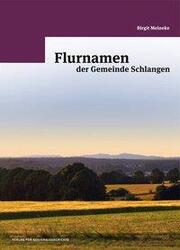 Flurnamen der Gemeinde Schlangen - Cover
