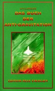 Das Buch der Anti-Gravitation
