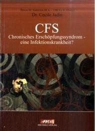 Chronisches Erschöpfungssyndrom (CFS): Eine Infektionskrankheit?