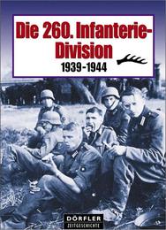 Die 260.Infanterie-Division 1939-1944