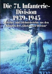 Die 71.Infanterie-Division 1939-1945