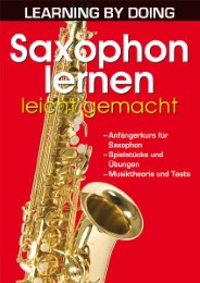 Saxophon lernen leicht gemacht