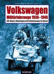 Volkswagen - Militärfahrzeuge 1938-1948