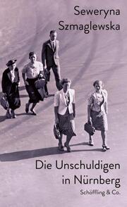 Die Unschuldigen in Nürnberg - Cover