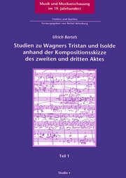 Analytisch-enstehungsgeschichtliche Studien zu Wagners Tristan und Isolde anhand - Cover