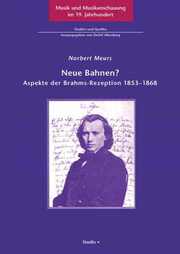 Neue Bahnen? Aspekte der Brahms-Rezeption 1853-1868 - Cover