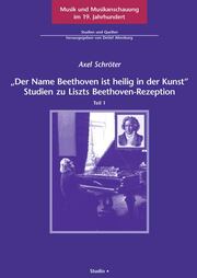 'Der Name Beethoven ist heilig in der Kunst'