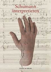 Schumann interpretieren - Cover