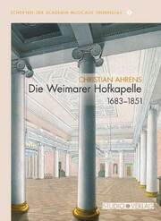 Die Weimarer Hofkapelle 1683-1851 - Cover