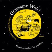Grausame Welt? - Cover