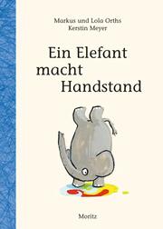 Ein Elefant macht Handstand - Cover