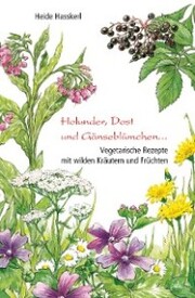 Holunder, Dost und Gänseblümchen - Cover