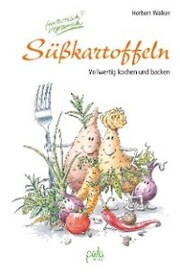 Süßkartoffeln - fantastisch vegetarisch - Cover