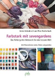 Farbstark mit sevengardens - Cover