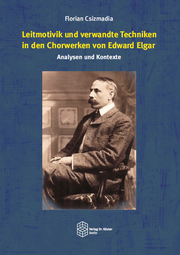 Leitmotivik und verwandte Techniken in den Chorwerken von Edward Elgar