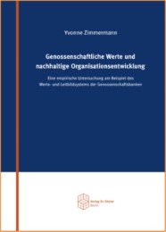 Genossenschaftliche Werte und nachhaltige Organisationsentwicklung