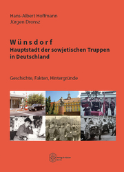 Wünsdorf - Hauptstadt der sowjetischen Truppen in Deutschland - Cover