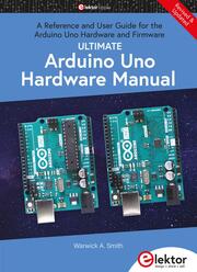Ultimate Arduino Uno Hardware Manual