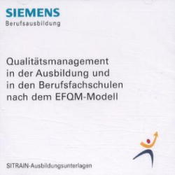 Qualitätsmanagement in der Ausbildung und in Berufsfachschulen nach dem EFQM-Modell