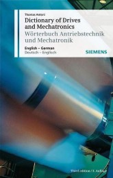 Dictionary of Drives and Mechatronics/Wörterbuch Antriebstechnik und Mechatronik