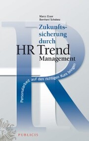 Zukunftssicherung durch HR Trend Management - Cover