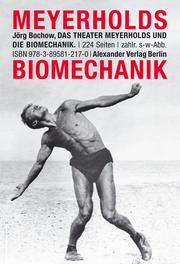 Das Theater Meyerholds und die Biomechanik - Cover