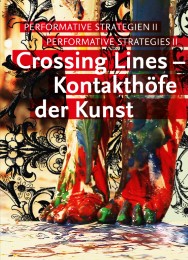 Crossing Lines - Kontakthöfe der Kunst