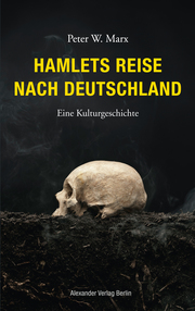 Hamlets Reise nach Deutschland