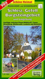 Schleiz/Gefell/Burgsteingebeit und Umgebung