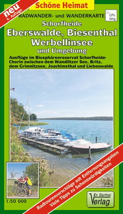 Schorfheide, Eberswalde, Biesenthal, Werbellinsee und Umgebung