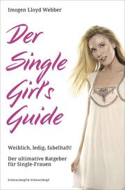 Der Single Girl's Guide