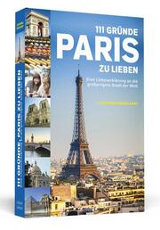 111 Gründe, Paris zu lieben - Cover