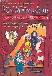 Fünf Minimusicals zur Advents- und Weihnachtszeit - Cover