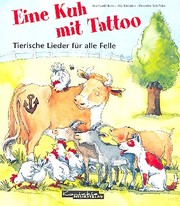 Eine Kuh mit Tattoo - Das Bewegungsbuch
