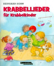 Krabbellieder für Krabbelkinder