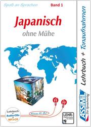 ASSiMiL Japanisch ohne Mühe 1 - Audio-Plus-Sprachkurs - Niveau A1-B2