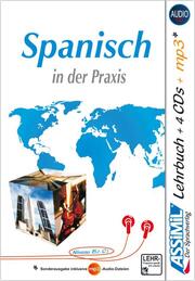 ASSiMiL Spanisch in der Praxis - Audio-Plus-Sprachkurs