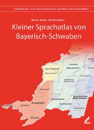 Kleiner Sprachatlas von Bayerisch-Schwaben (KSBS)