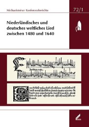 Niederländisches und deutsches weltliches Lied zwischen 1480 und 1640
