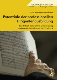 Potenziale der professionellen Dirigentenausbildung