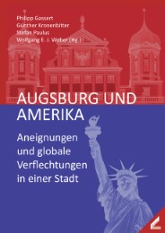 Augsburg und Amerika