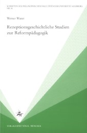 Rezeptionsgeschichtliche Studien zur Reformpädagogik - Cover