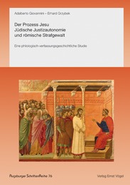 Der Prozess Jesu - Jüdische Justizautonomie und römische Strafgewalt - Cover