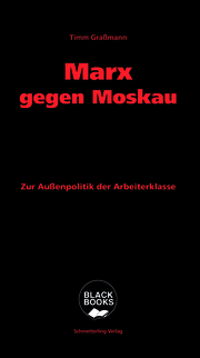 Marx gegen Moskau - Cover