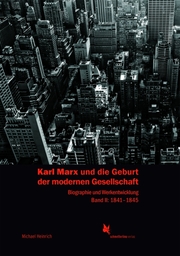 Karl Marx und die Geburt der modernen Gesellschaft - Cover