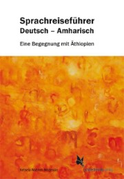 Sprachreiseführer Deutsch-Amharisch