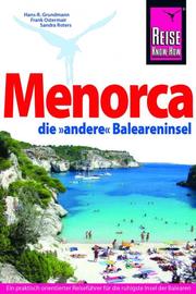 Menorca, die 'andere' Baleareninsel