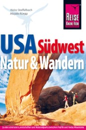 USA Südwest, Natur und Wandern