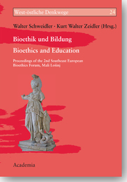 Bioethik und Bildung - Bioethics and Education